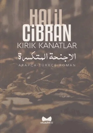 Kırık Kanatlar – Halil Cibran – Muarrib kitap kapağı