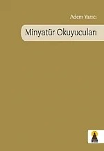 Minyatür Okuyucuları (Şiir) – Adem Yazıcı – Ebabil Yayınları kitap kapağı