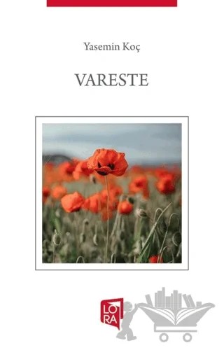 Vareste – Yasemin Koç – Lora Yayıncılık kitap kapağı