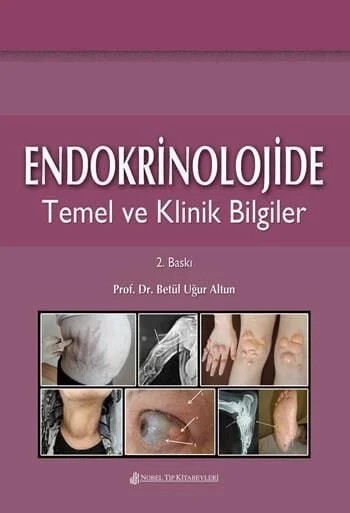 Endokrinolojide Temel ve Klinik Bilgiler – Prof. Dr. Betül Uğur Altun – Nobel Tıp Kitabevleri kitap kapağı