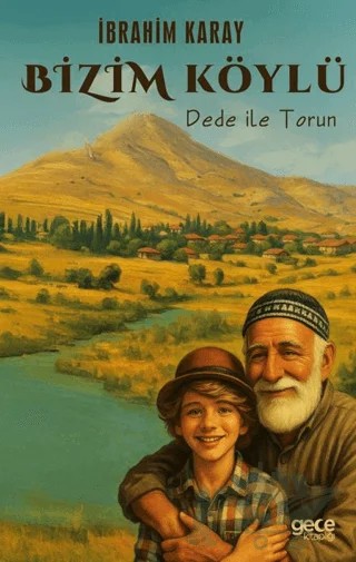Bizim Köylü – İbrahim Karay – Gece Kitaplığı kitap kapağı