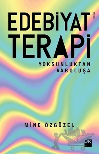 Edebiyat Terapi – Mine Özgüzel – Doğan Kitap kitap kapağı