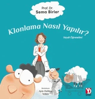 Klonlama Nasıl Yapılır? – Sema Birler – Yazardan Direkt Yayınevi kitap kapağı