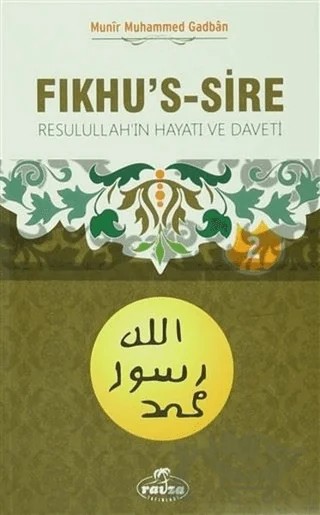 Fıkhu's-Sire 2 – Münir Muhammed Ğadban – Ravza Yayınları kitap kapağı