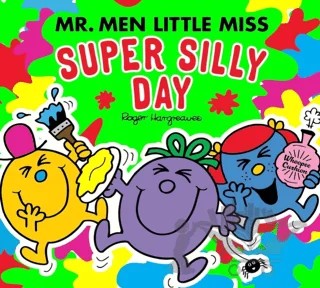 Mr. Men and Little Miss: The Super Silly Day – Adam Hargreaves – Farshore kitap kapağı