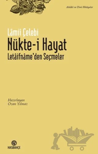 Nükte-i Hayat – Lamii Çelebi – Hasbahçe kitap kapağı