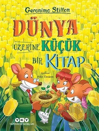 Dünya Üzerine Küçük Bir Kitap – Geronimo Stilton – Yapı Kredi Yayınları kitap kapağı