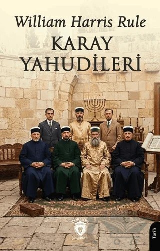 Karay Yahudileri – William Harris Rule – Dorlion Yayınları kitap kapağı