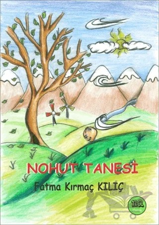 Nohut Tanesi – Ali Dönmez, Ali Yılmaz, Fatma Kırmaç Kılıç, Kemal Karataş, Meryem Gülbudak – Na Yayınları kitap kapağı