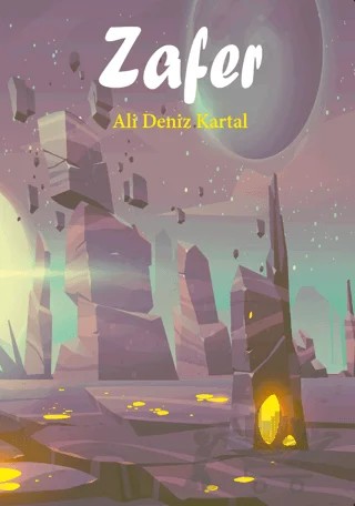 Zafer – Ali Deniz Kartal – Kitap Dostu Yayınları kitap kapağı