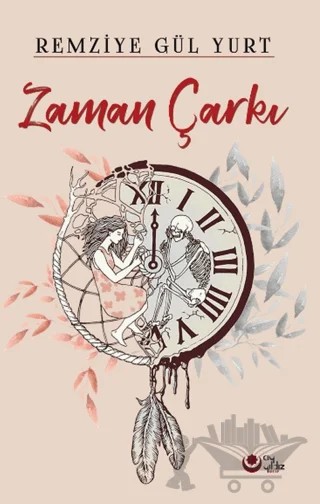 Zaman Çarkı – Remziye Gül Yurt – Ayyıldız Kitap kitap kapağı