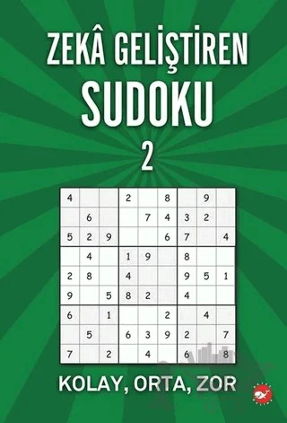 Zeka Geliştiren Sudoku 2 – Ramazan Oktay – Beyaz Balina Yayınları kitap kapağı