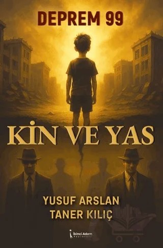 Kin ve Yas – Yusuf Arslan, Taner Kılıç – İkinci Adam Yayınları kitap kapağı