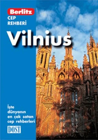 Vilnius Cep Rehberi – Lara Bellonogoff – Dost Kitabevi Yayınları kitap kapağı