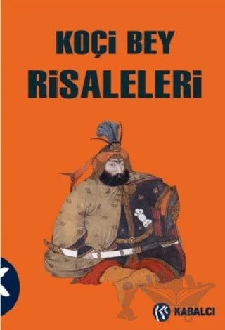 Koçi Bey Risaleleri – Kolektif – Kabalcı Yayınevi - Doruk Yayınları kitap kapağı