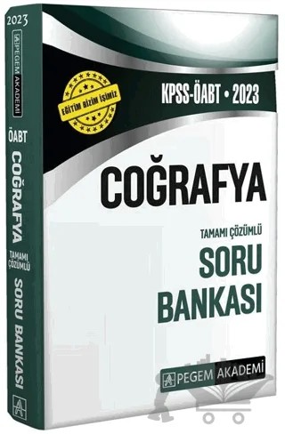 2023 ÖABT Coğrafya Öğretmenliği Soru Bankası Çözümlü Pegem Akademi Yayınları – Kolektif – Pegem Akademi Yayıncılık kitap kapağı