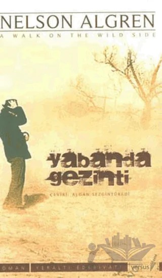 Yabanda Gezinti – Nelson Algren – Versus Kitap Yayınları kitap kapağı
