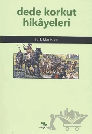 Dede Korkut Hikayeleri – Kolektif – Lepisma Sakkarina Yayınları kitap kapağı