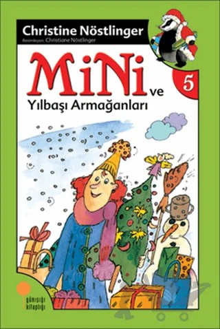 Mini ve Yılbaşı Armağanları – Christine Nöstlinger – Günışığı Kitaplığı kitap kapağı