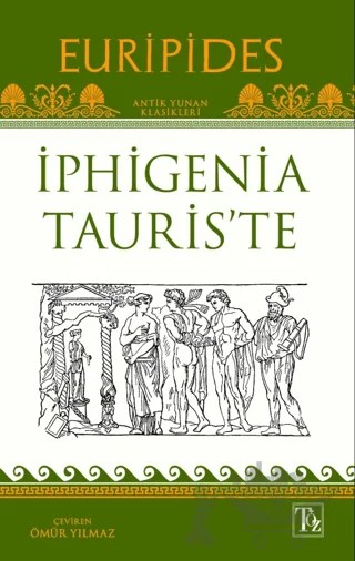 İphigenia Tauris’te – Euripides – Töz Yayınları kitap kapağı