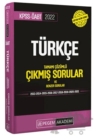 2022 KPSS ÖABT Türkçe Çıkmış Sorular – Kolektif – Pegem Akademi Yayıncılık kitap kapağı