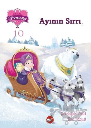 Ayının Sırrı - Bir İki Üç Prensesler 10 – Geraldine Collet – Beyaz Balina Yayınları kitap kapağı