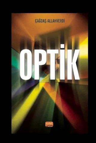 Optik – Çağdaş Allahverdi – Nobel Bilimsel Eserler kitap kapağı