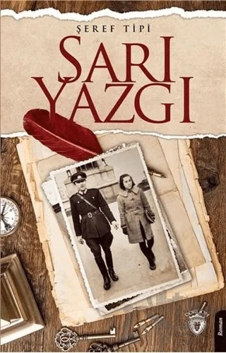Sarı Yazgı – Şeref Tipi – Dorlion Yayınları kitap kapağı