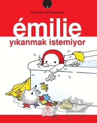 Emilie Yıkanmak İstemiyor – Domitille de Pressense – Nesil Çocuk Yayınları kitap kapağı