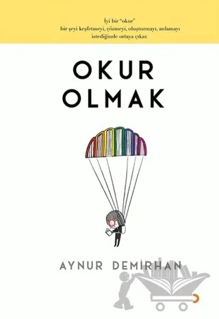 Okur Olmak – Aynur Demirhan – Cinius Yayınları kitap kapağı