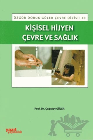 Kişisel Hijyen Çevre ve Sağlık – Çağatay Güler – Yazıt Yayıncılık kitap kapağı