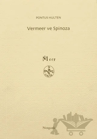 Vermeer ve Spinoza – Pontus Hulten – Norgunk Yayıncılık kitap kapağı
