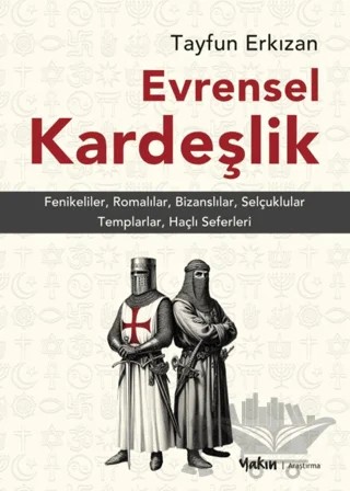 Evrensel Kardeşlik – Tayfun Erkızan – Yakın Kitabevi kitap kapağı