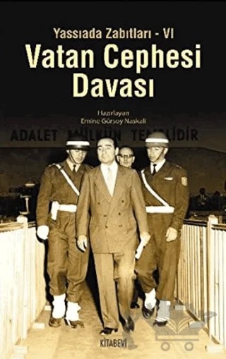 Vatan Cephesi Davası – Emine Gürsoy Naskalı – Kitabevi Yayınları kitap kapağı