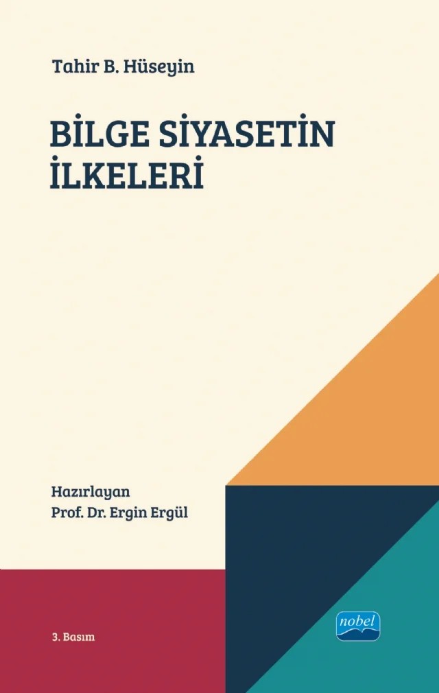 BİLGE SİYASETİN İLKELERİ – Tahir b. Hüseyin – Nobel Akademik Yayıncılık kitap kapağı