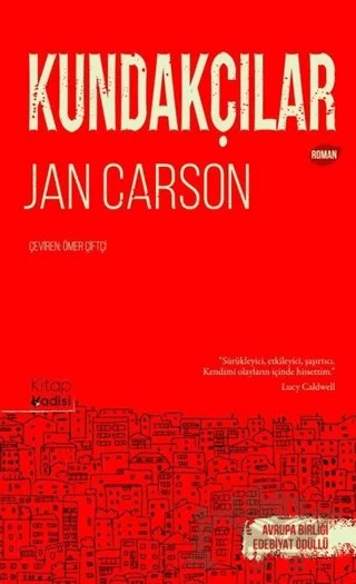 Kundakçılar – Jan Carson – Kitap Vadisi Yayınları kitap kapağı