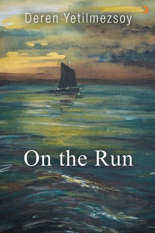 On The Run – Deren Yetilmezsoy – Cinius Yayınları kitap kapağı