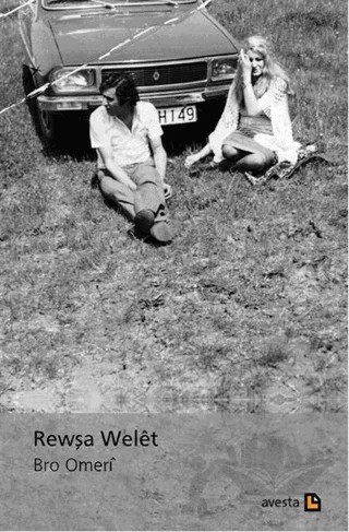 Rewşa Welet – Bro Omeri – Avesta Yayınları kitap kapağı