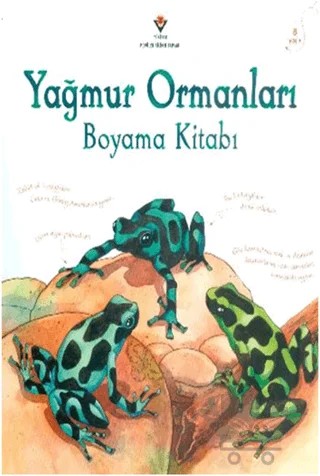 Yağmur Ormanları Boyama Kitabı – Susan Meredith – TÜBİTAK Yayınları kitap kapağı