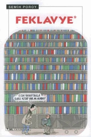 Feklavye – Semih Poroy – Sel Yayıncılık kitap kapağı