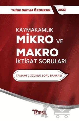 Kaymakamlık Mikro ve Makro İktisat Sorunları – Tufan Samet Özdurak – Temsil Kitap kitap kapağı