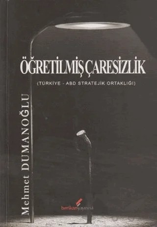 Öğretilmiş Çaresizlik – Mehmet Dumanoğlu – Berikan Yayınevi kitap kapağı