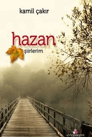Hazan – Kamil Çakır – Erguvan Yayınevi kitap kapağı
