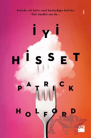 İyi Hisset – Patrick Holford – Doğan Kitap kitap kapağı