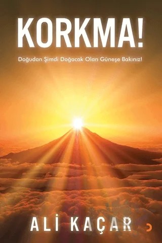 Korkma! – Ali Kaçar – Cinius Yayınları kitap kapağı