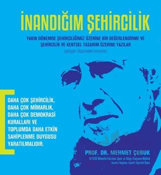 İnandığım Şehircilik – Mehmet Çubuk – Cinius Yayınları kitap kapağı