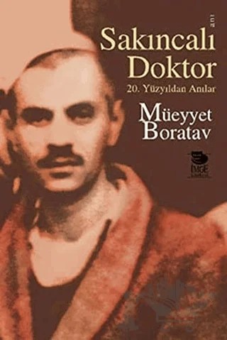 Sakıncalı Doktor – Müeyyet Boratav – İmge Kitabevi Yayınları kitap kapağı