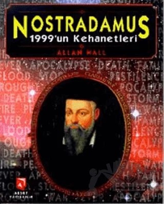 Nostradamus 1999’un Kehanetleri – Allan Hall – Aksoy Yayıncılık kitap kapağı