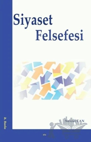 Siyaset Felsefesi – Nevzat Can – Elis Yayınları kitap kapağı