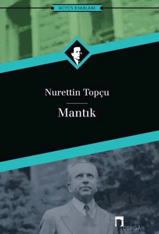 Mantık – Nurettin Topçu – Dergah Yayınları kitap kapağı
